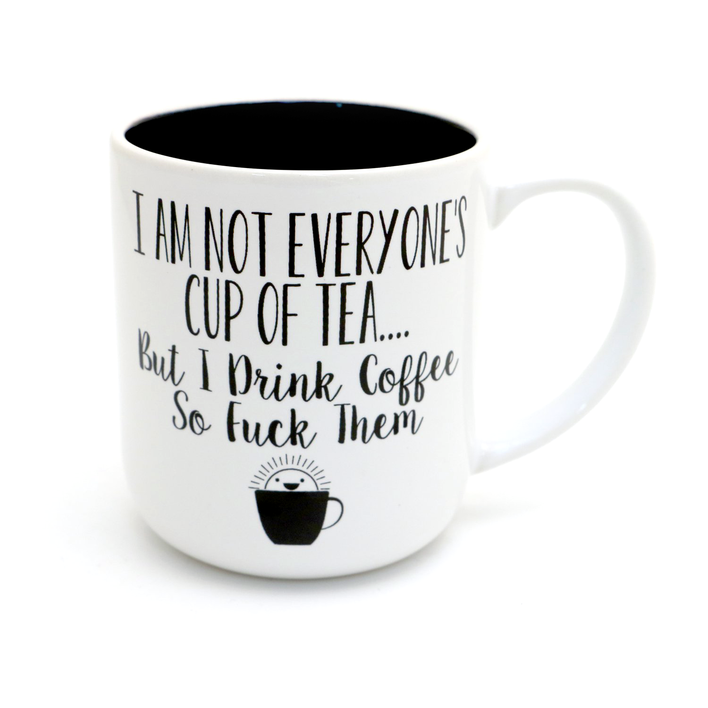 Not Everyone's Cup of Tea Coffee mug- Mature Language