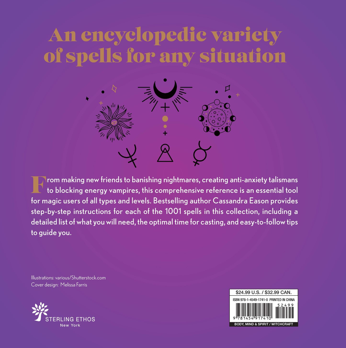 1001 Spells: The Complete Book of Spells for Every Purpose