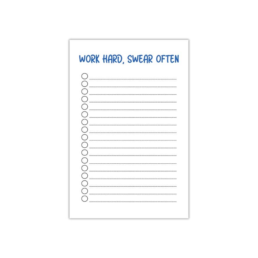 "Work Hard, Swear Often" Notepad
