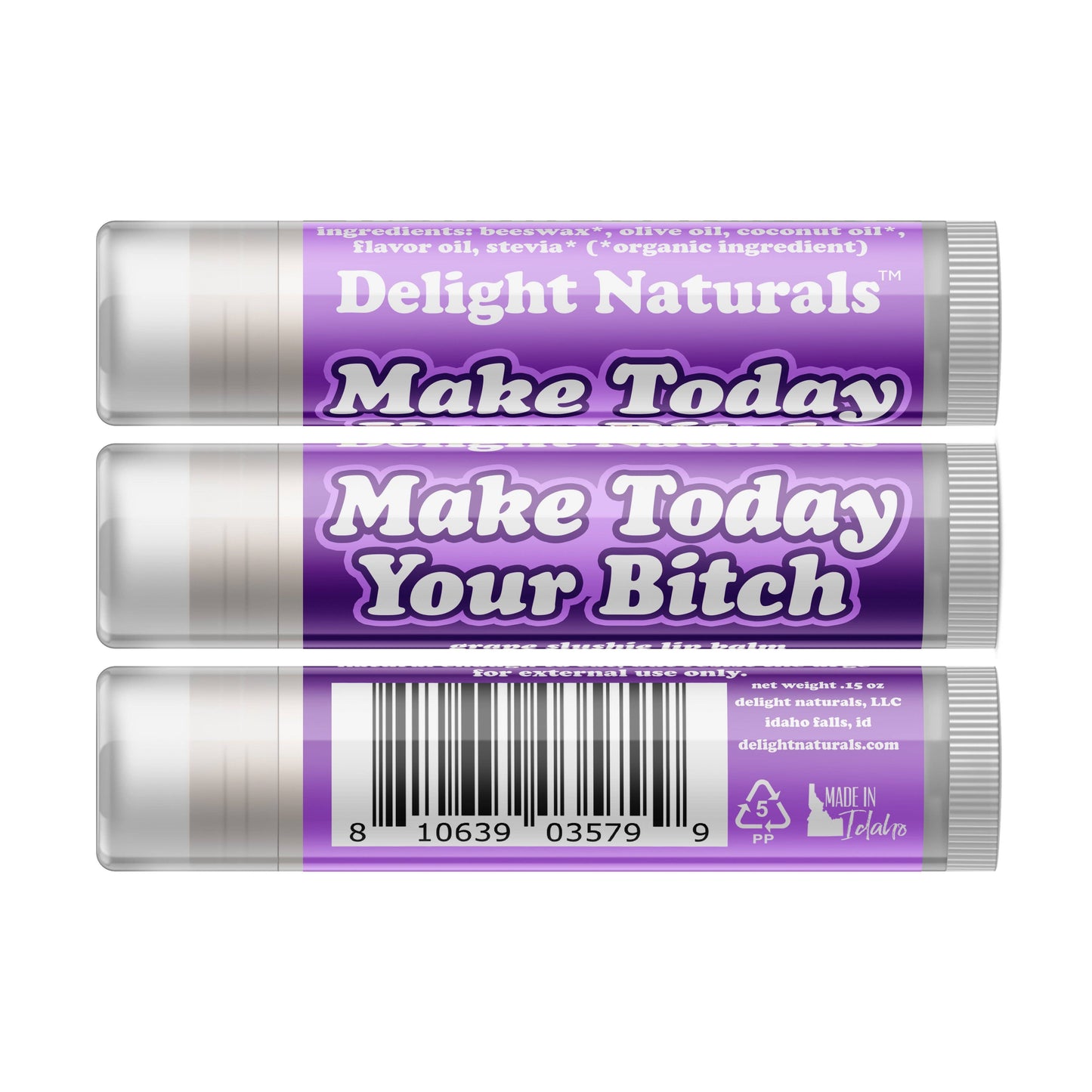 Bitch Better Have My Lip Balm Set