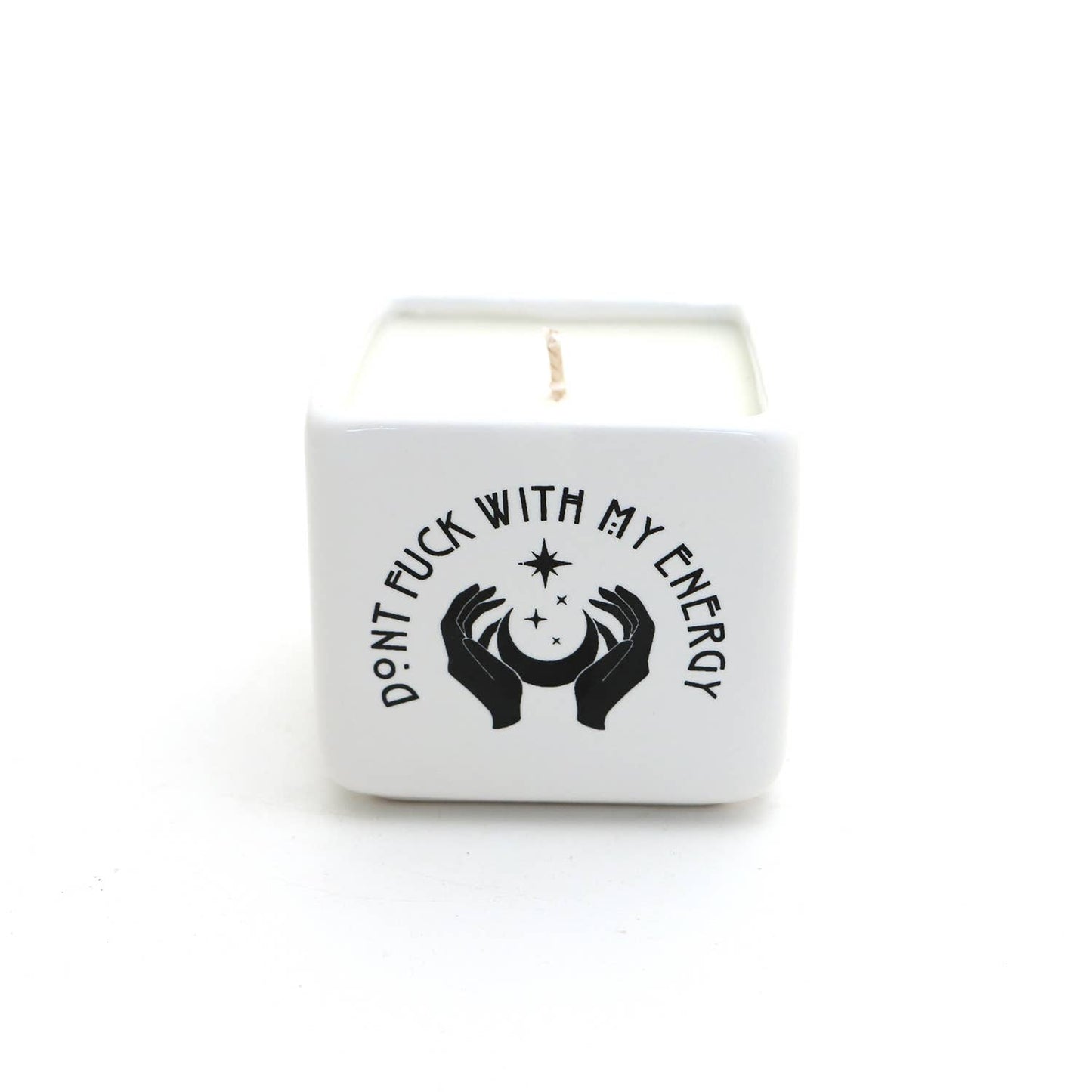 Hand poured 8oz soy unscented candle, Don't F With My Energy