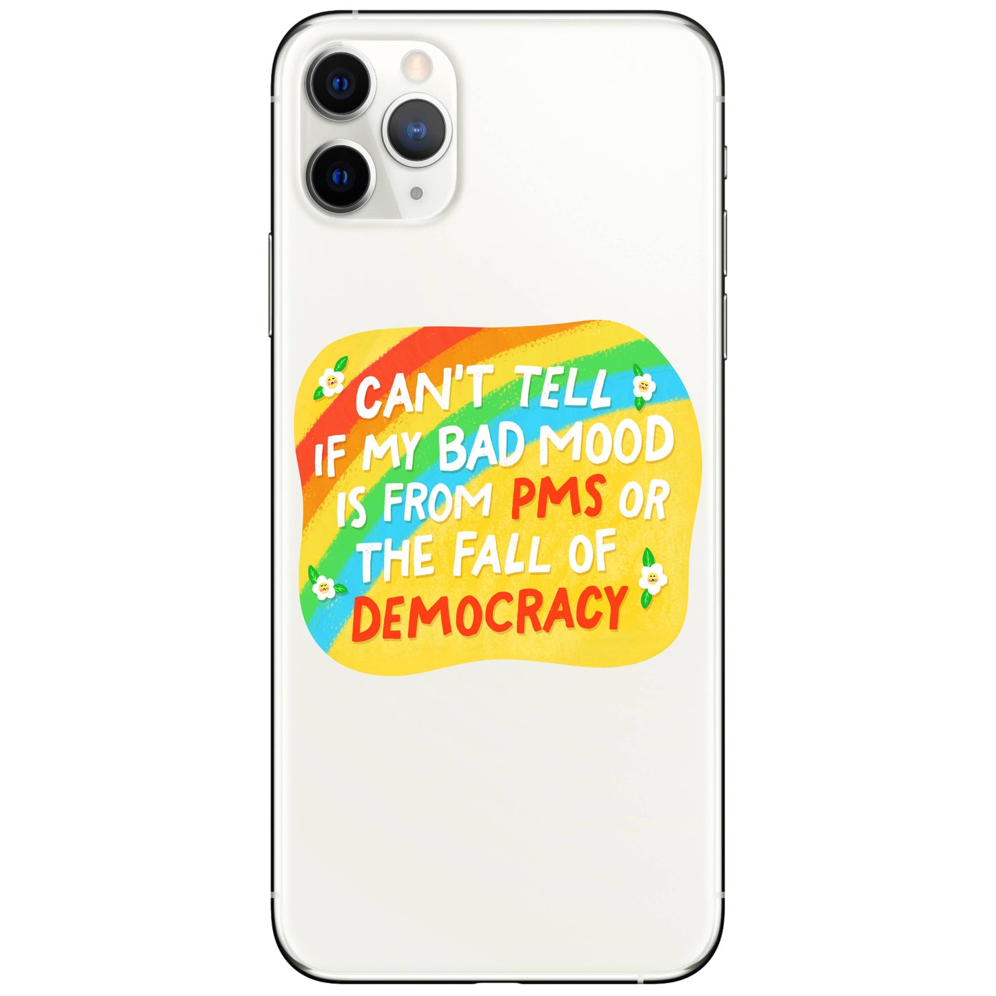PMS Politics Democracy Women High Quality Vinyl Sticker