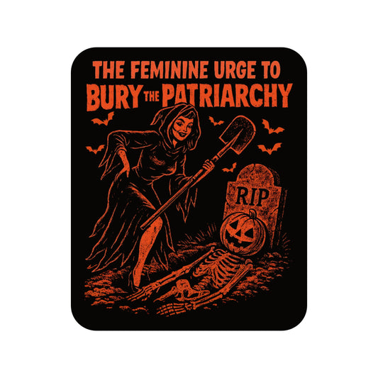 Patriarchy Horror Feminism Humor High Quality Vinyl Sticker