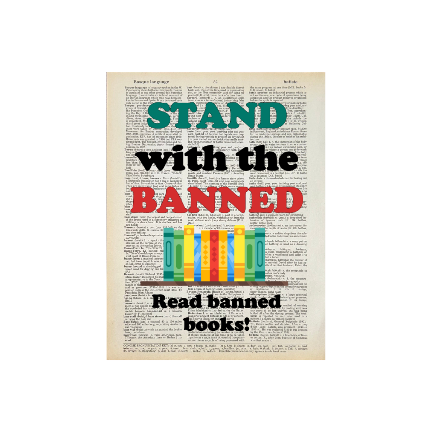 Stand with the banned  | Dictionary Print | Vintage Book Art