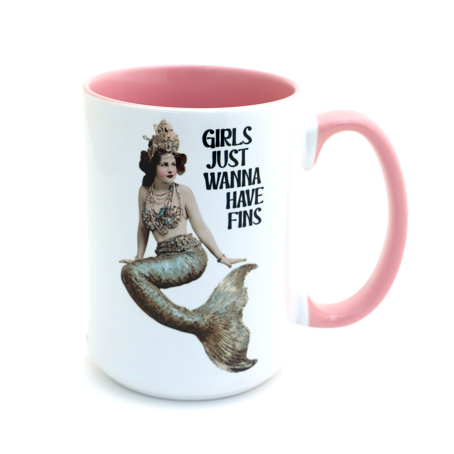 Fun Mermaid mug, Girls Wanna have Fins, funny nautical