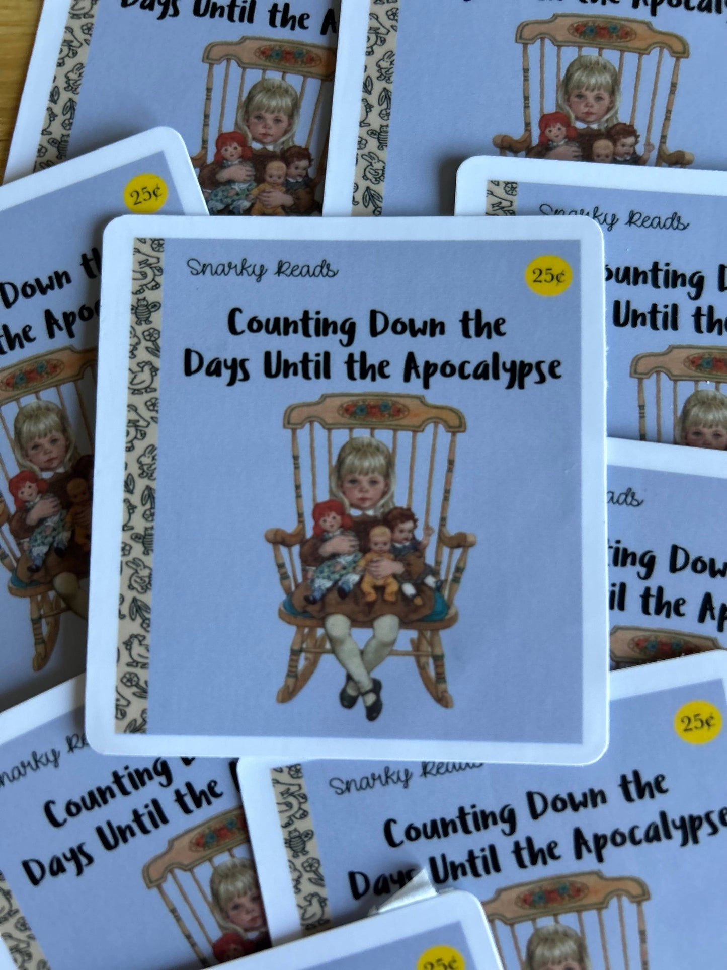 Snarky Reads "Counting Down The Days Until the Apocalypse"