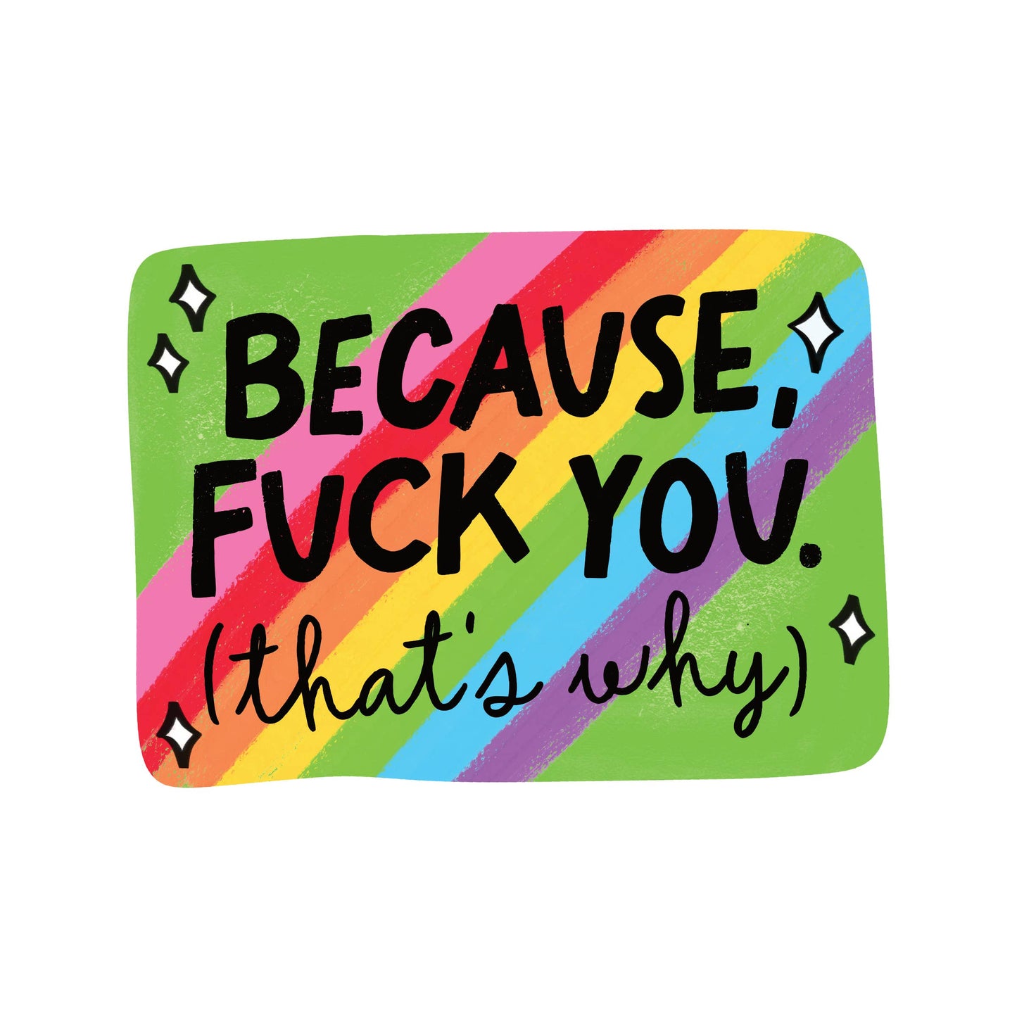 Funny Swear Fuck Rainbow Bright High Quality Vinyl Sticker