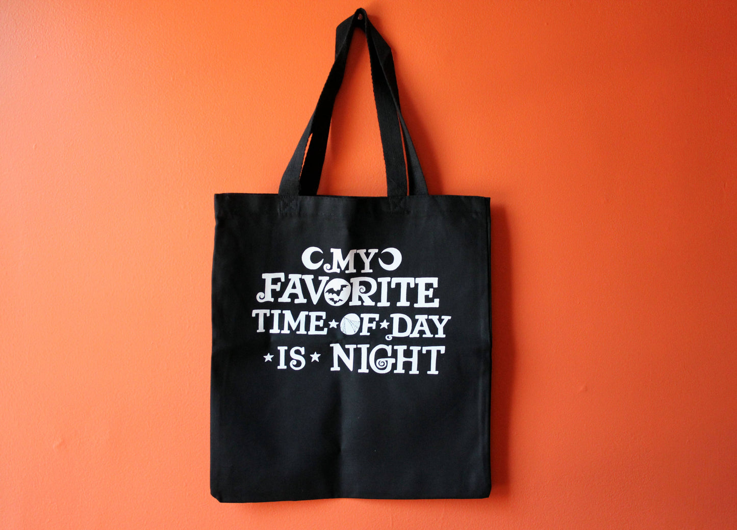 My Favorite Time of Day is Night Tote
