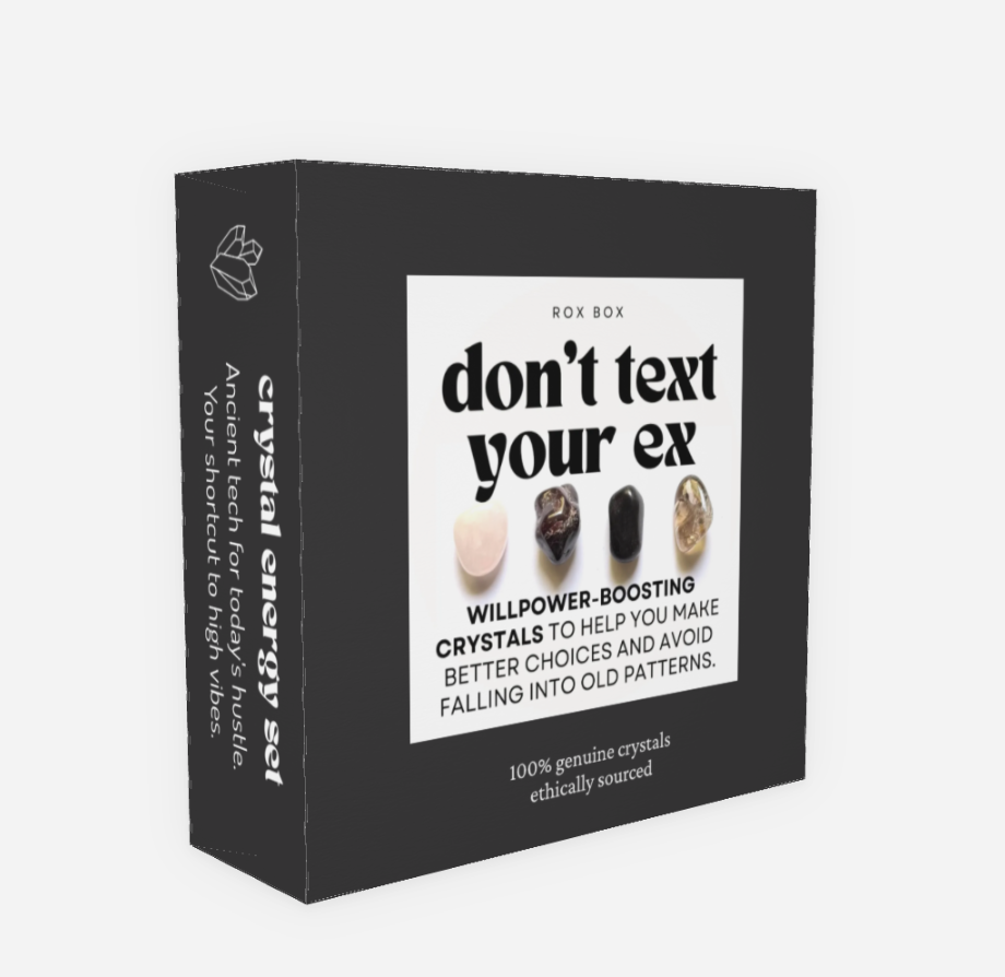 Don't text your ex - crystal set for willpower + closure | break up gifts