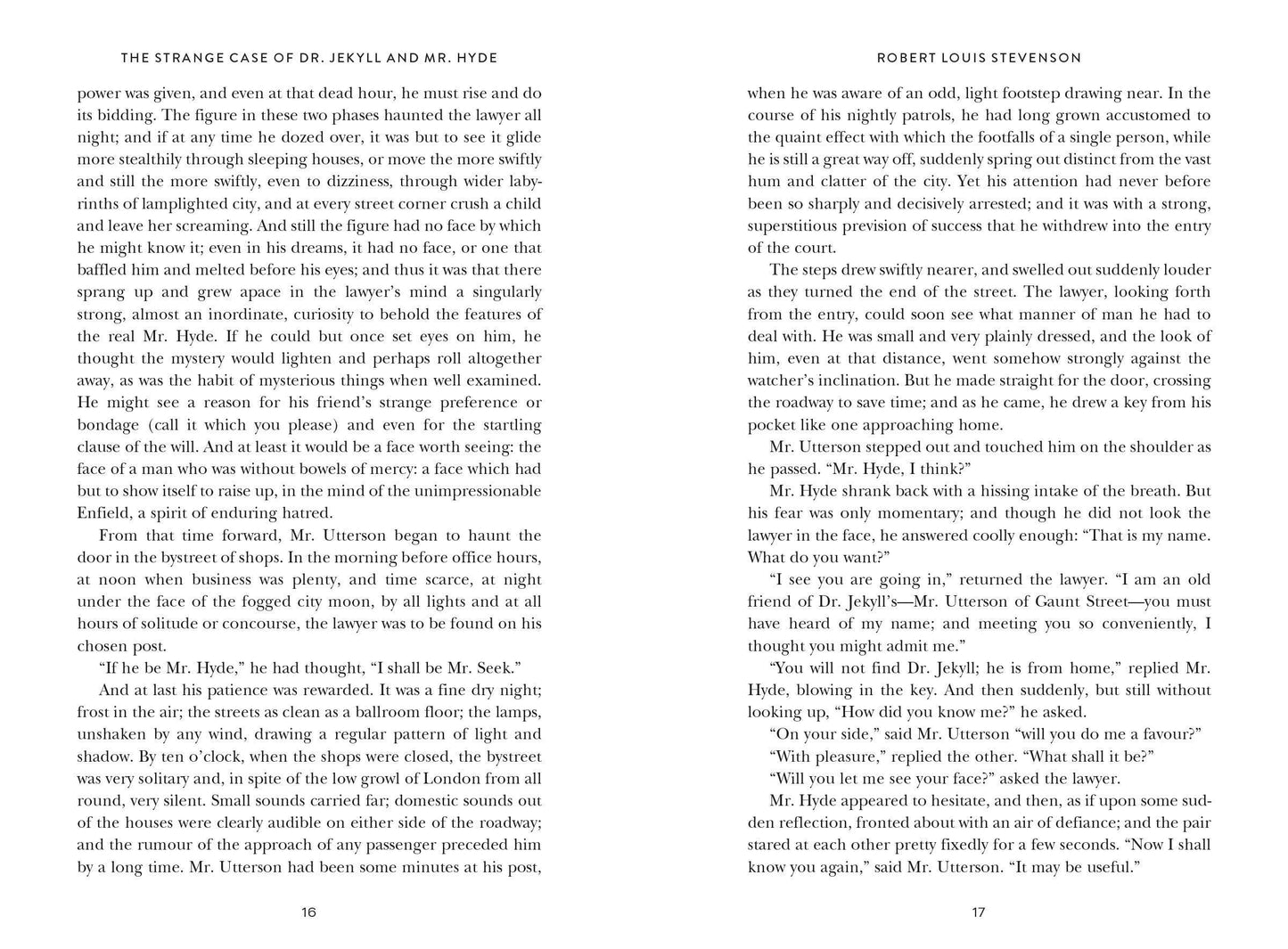 The Strange Case of Dr. Jekyll and Mr. Hyde