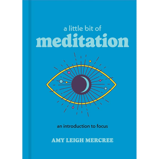 A Little Bit of Meditation by Amy Leigh Mercree
