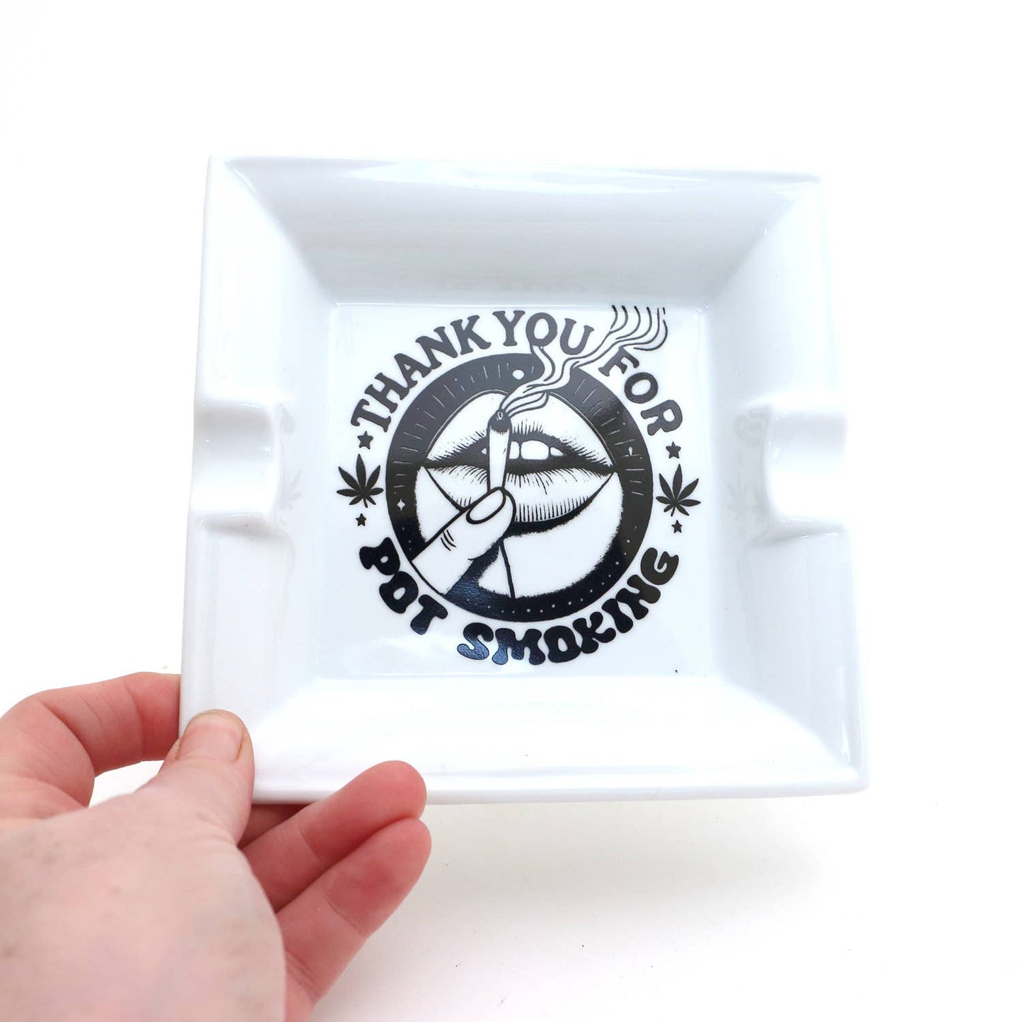 Thank You For Pot Smoking Ceramic Ashtray, Gift for smoker