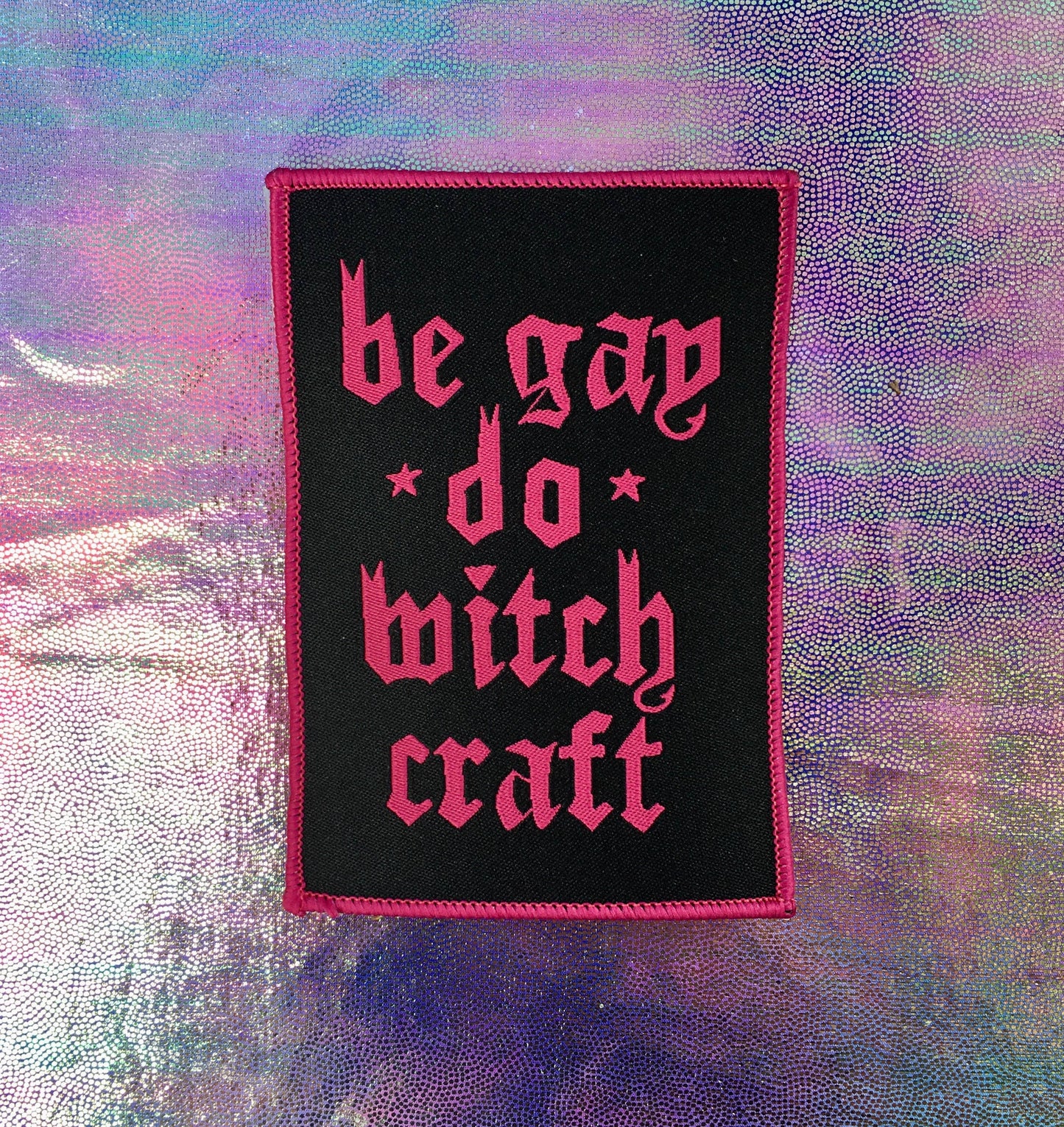 Be Gay Do Witchcraft Patch