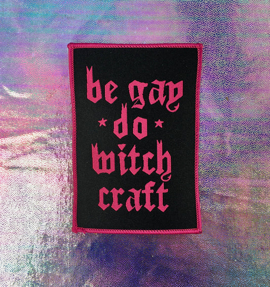 Be Gay Do Witchcraft Patch