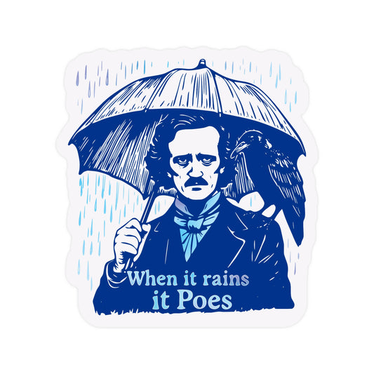 Literature Book Funny Quote Poe High Quality Vinyl Sticker
