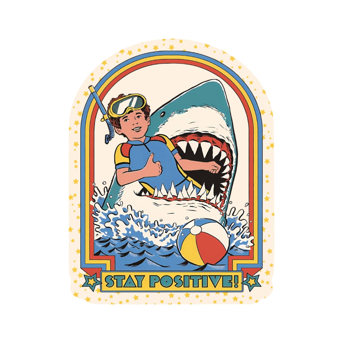 Stay Positive Ironic Retro Humor High Quality Vinyl Sticker
