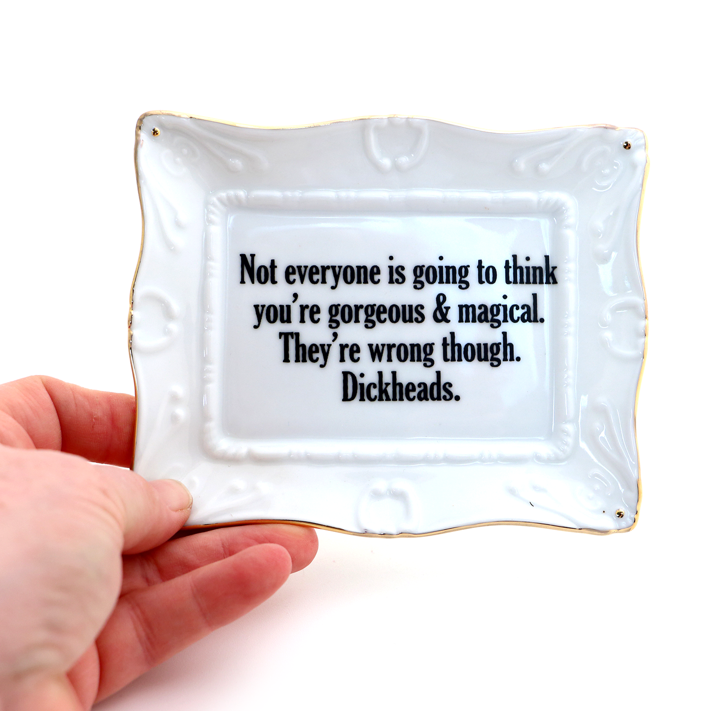 Porcelain tray with gold rim, Gorgeous and Magical, Funny