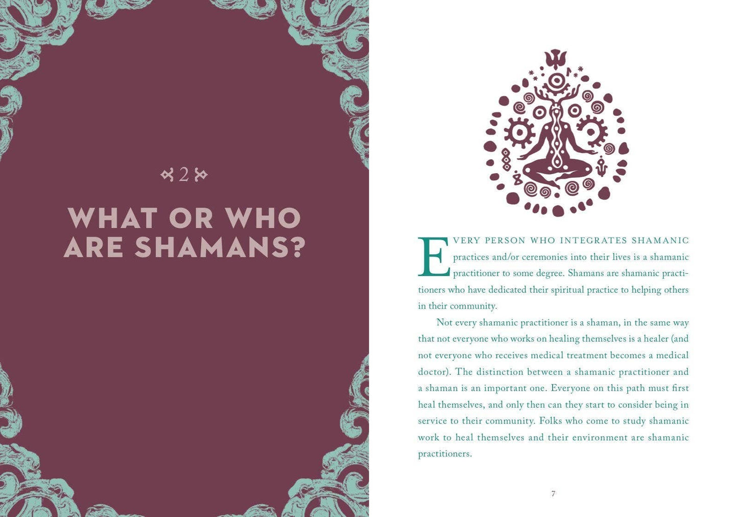 A Little Bit of Shamanism by Ana Campos