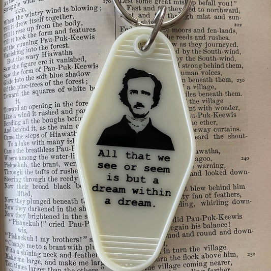 Motel Key Fob - Edgar Allan Poe, All that we see or seem...