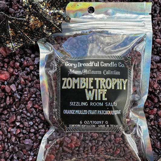 Zombie Trophy Wife Sizzling Room Salt Crystal Potpourri