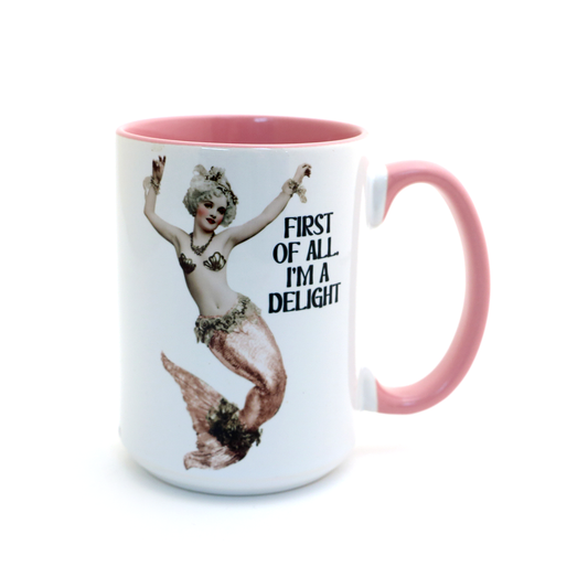Delightful Mermaid mug, funny coastal nautical gift, 15 oz