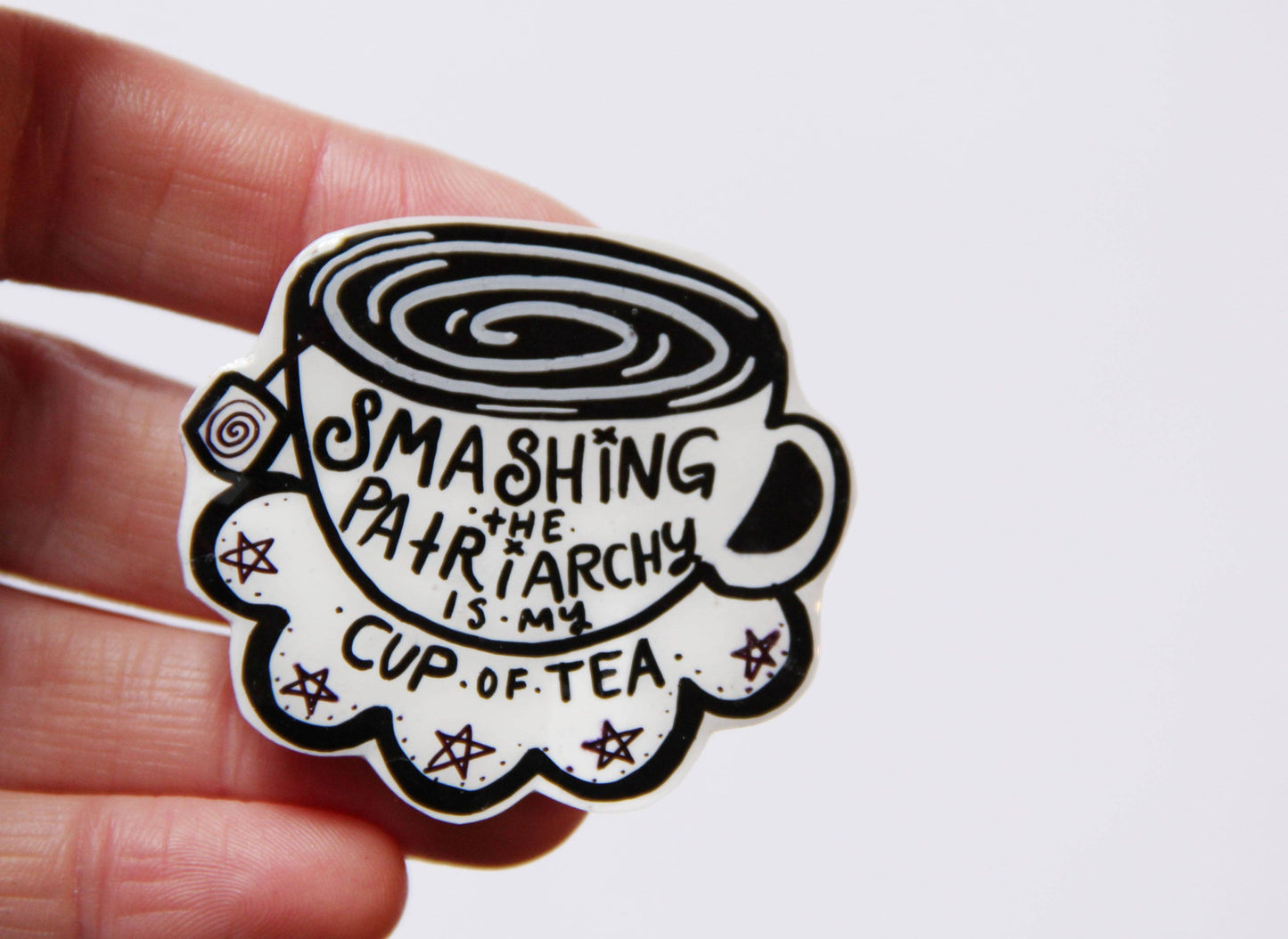 My Cup of Tea Feminist Resin Coated Brooch
