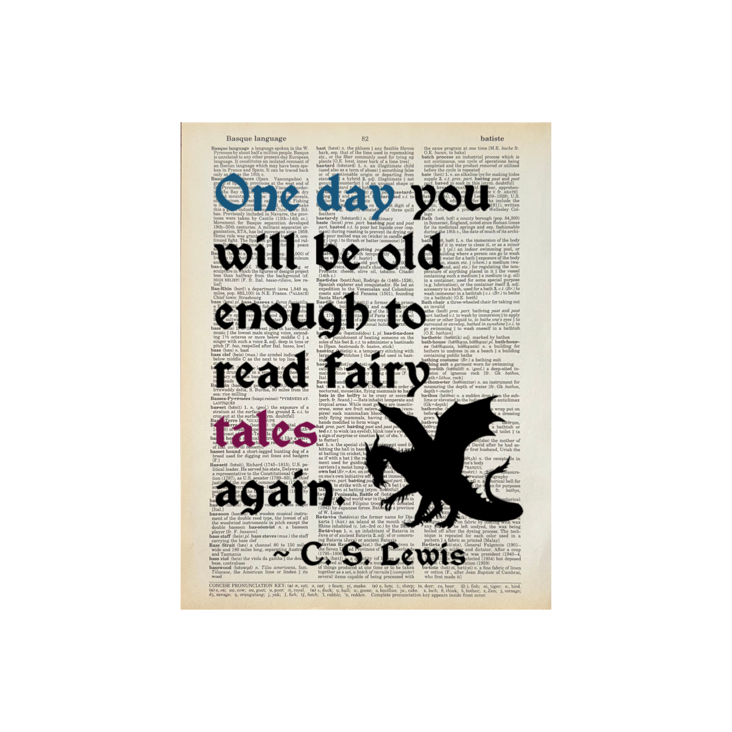One day you will be | Dictionary Print | Vintage Book Art