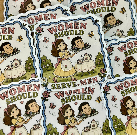"Women Should Serve Men"