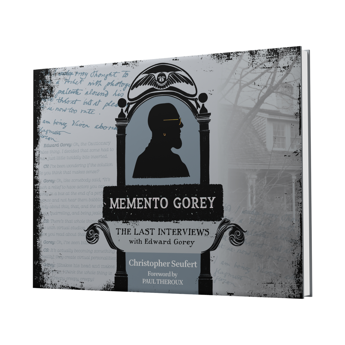 Memento Gorey : The Last Interviews with Edward Gorey