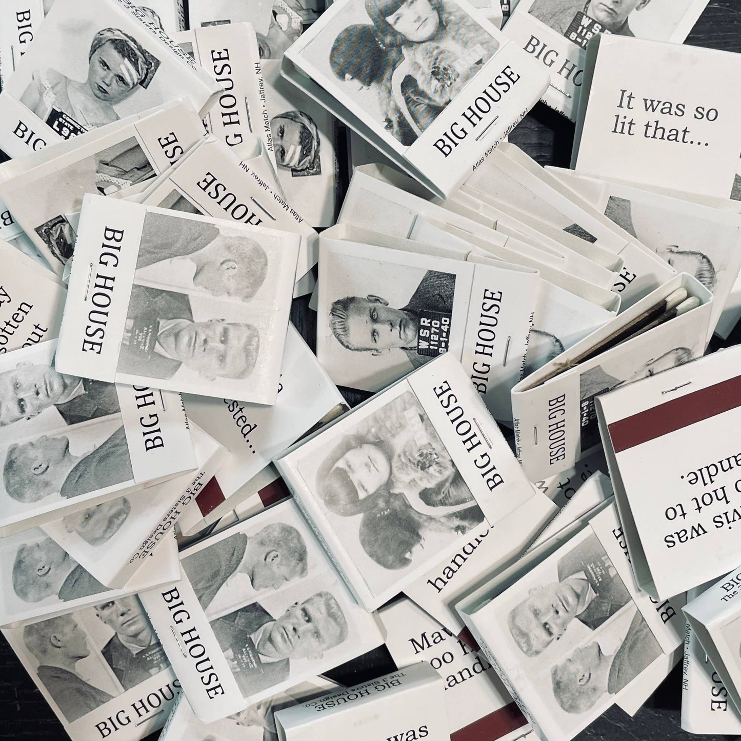 BIG House Matches, Hold my beer.