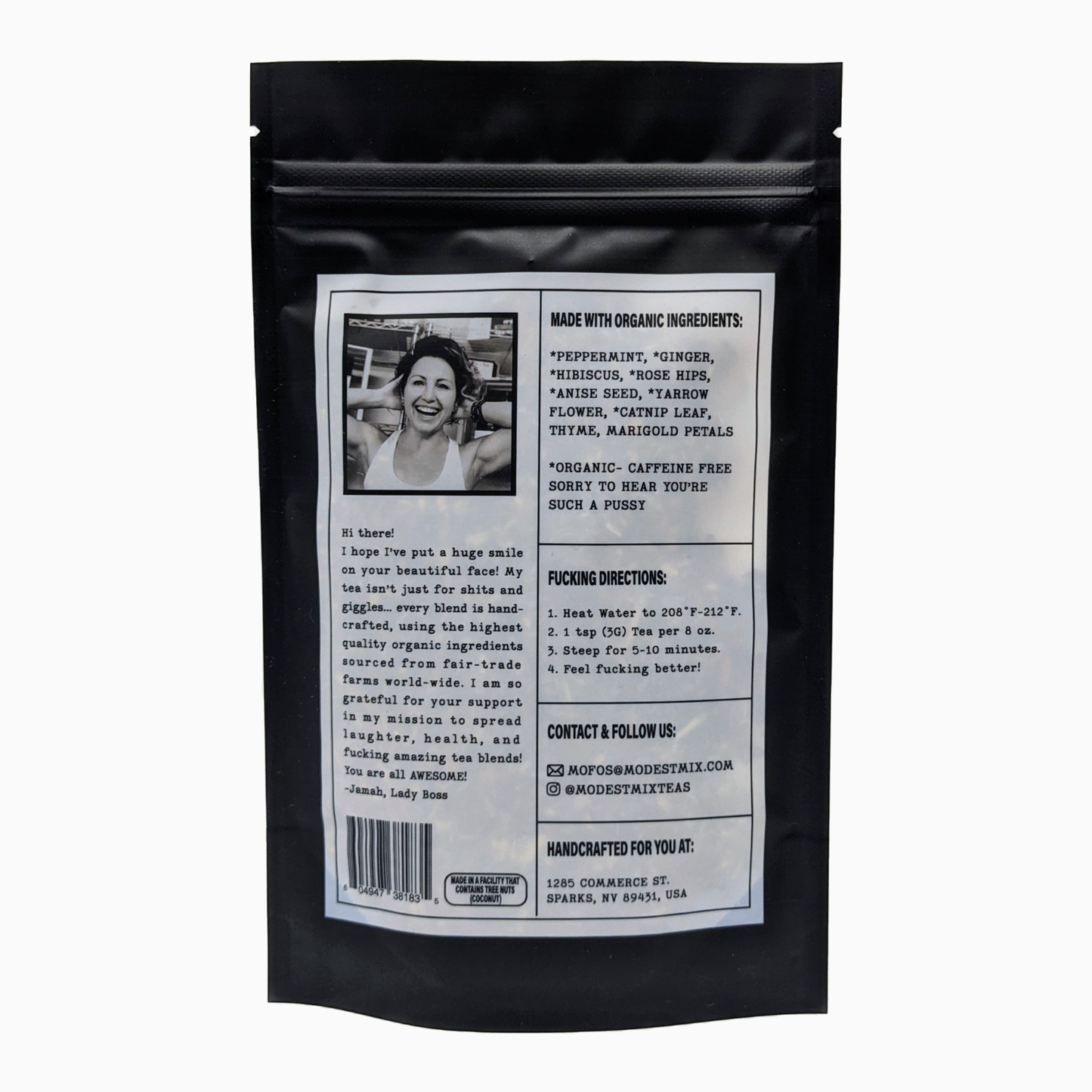Sorry To Hear You're Such A Pussy - 2oz Organic loose leaf bags