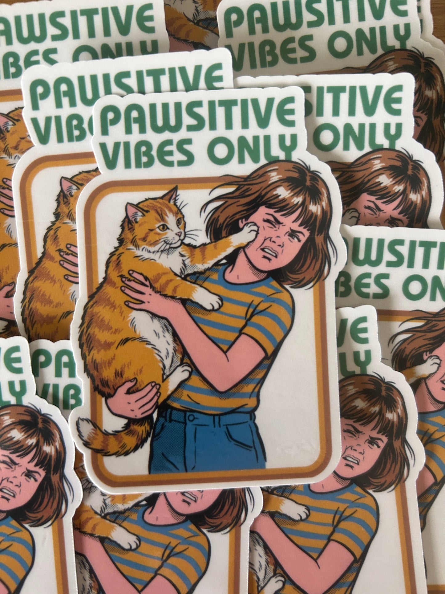 "Pawsitive Vibes Only"