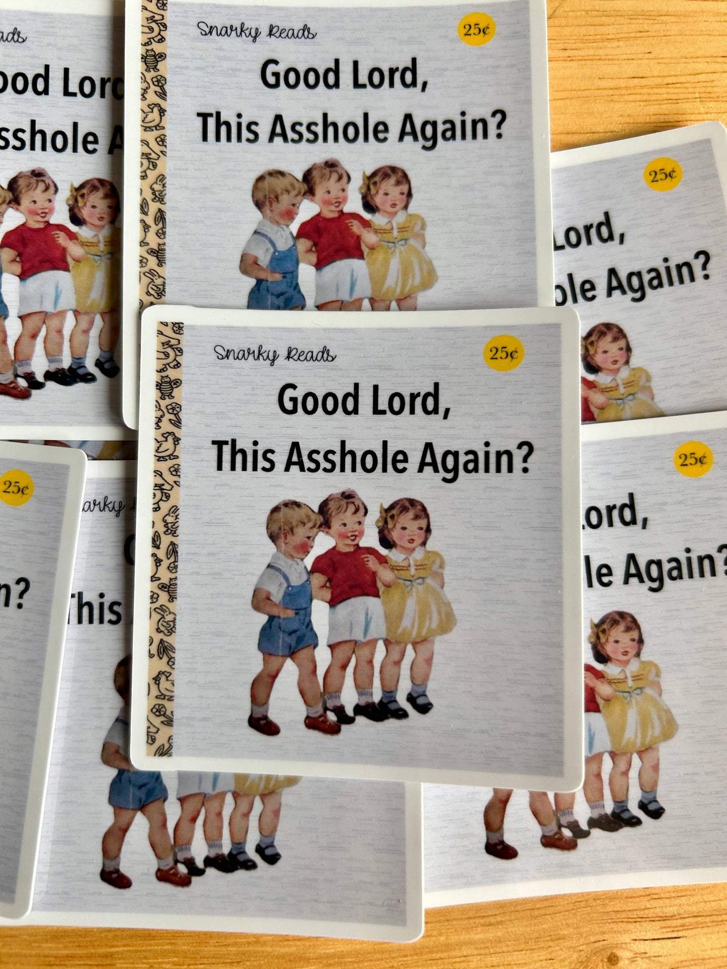 Snarky Reads "Good Lord, This Asshole Again?"