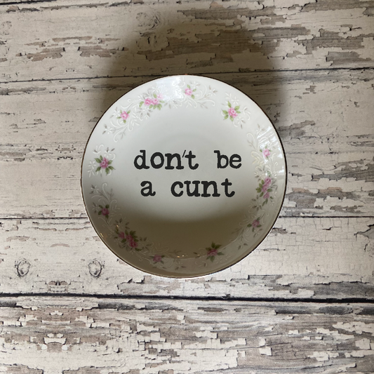 Upcycled Funny Plates, Don't Be a Cunt, Gift Shop