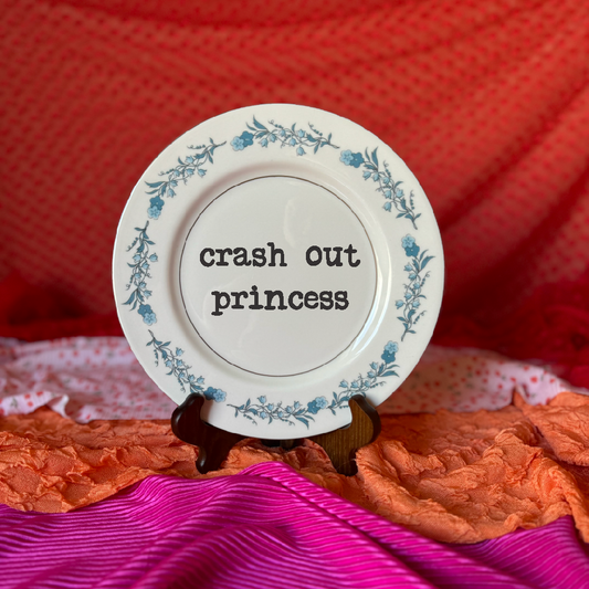 Upcycled Funny Plates, Crash Out Princess, Gift Shop