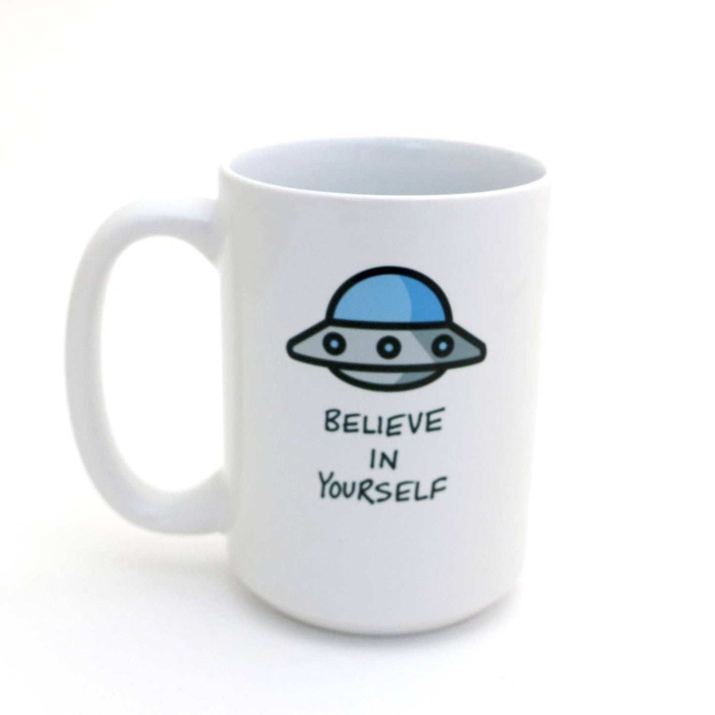 Alien 15 Oz mug, Believe in Yourself, UFO, space creature