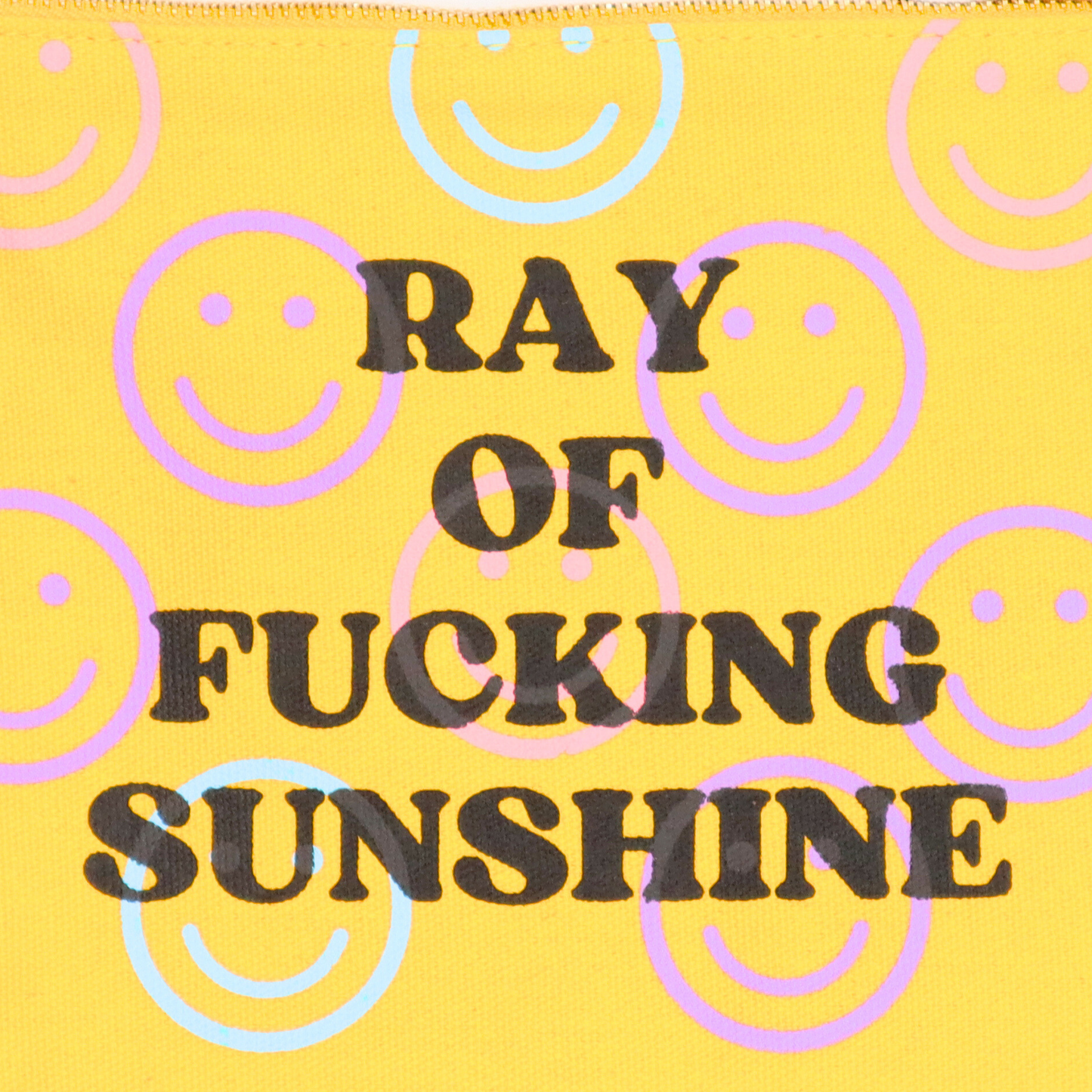 - Ray Of Fucking Sunshine Smiley Face - Canvas Pouch