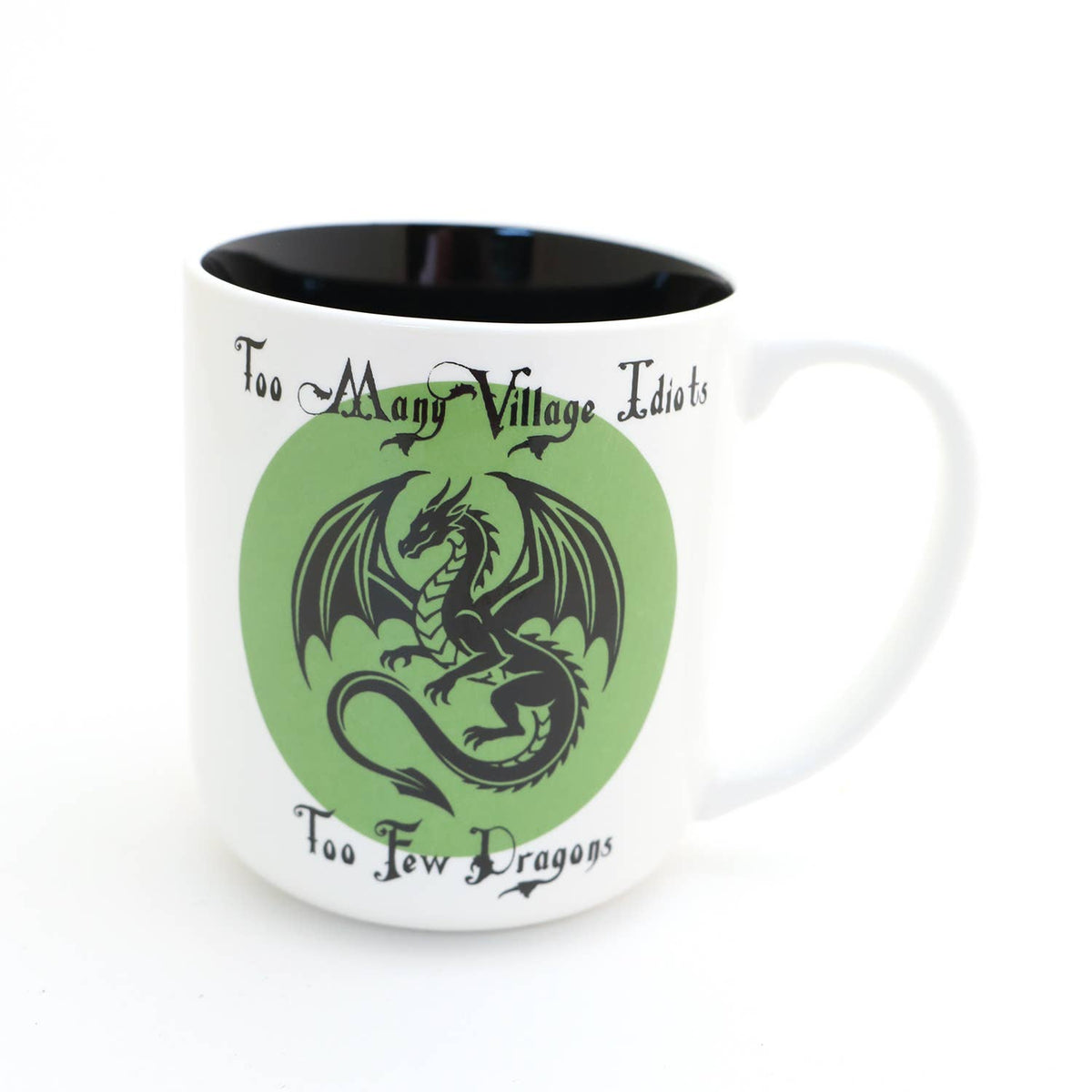 Too Few Dragons, Remain Whimsical mug, large ceramic funny