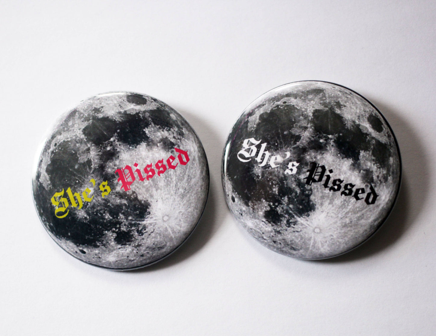 The Moon is Pissed Jumbo 2.25 Button