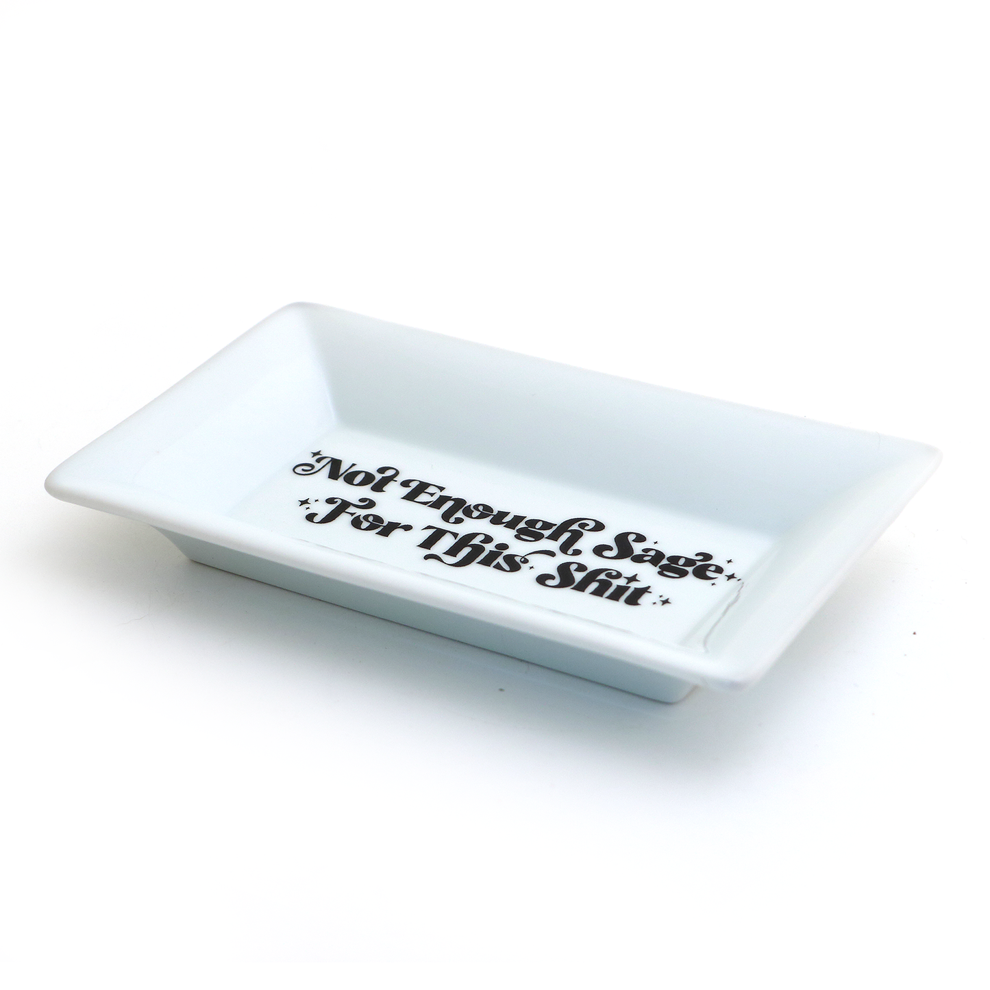 Not enough Sage for this Sh*t Flared Rim Tray, witchy gift