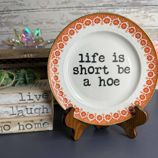 Upcycled Funny Plates, Be a Hoe, Gift Shop, Tourist