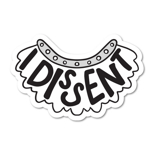 I Dissent Collar Vinyl Sticker