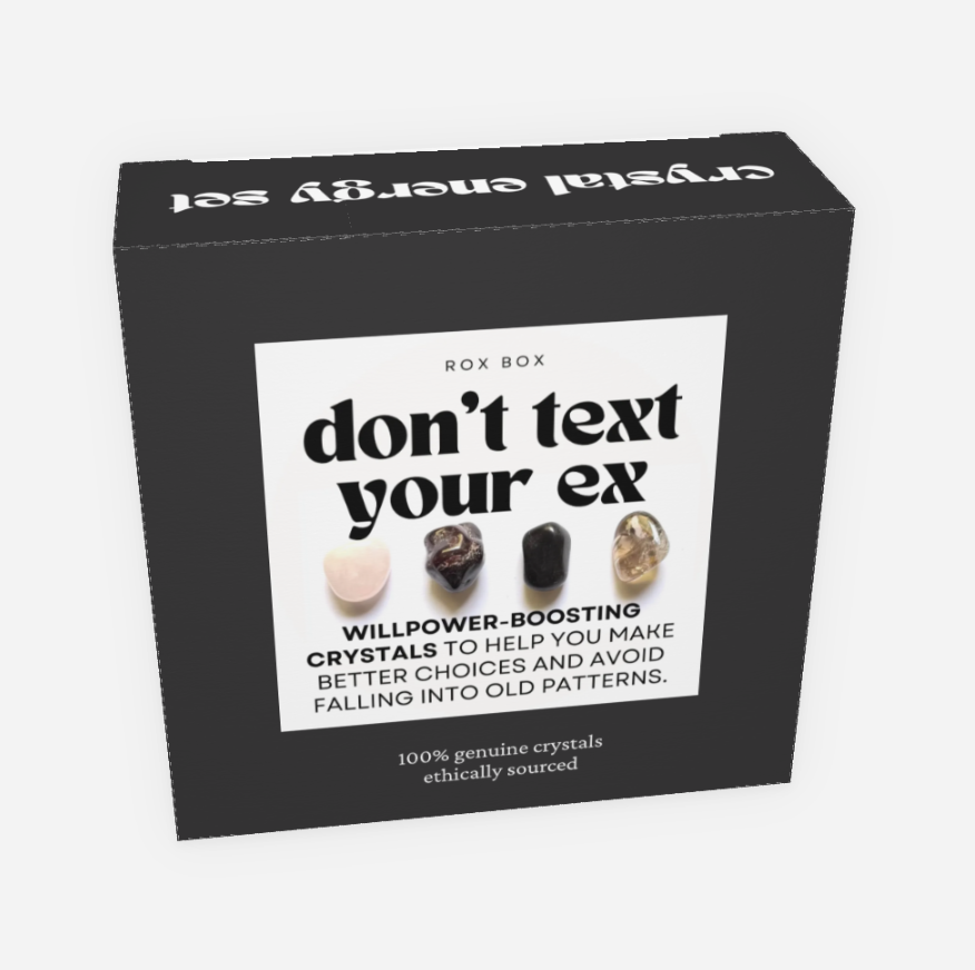 Don't text your ex - crystal set for willpower + closure | break up gifts
