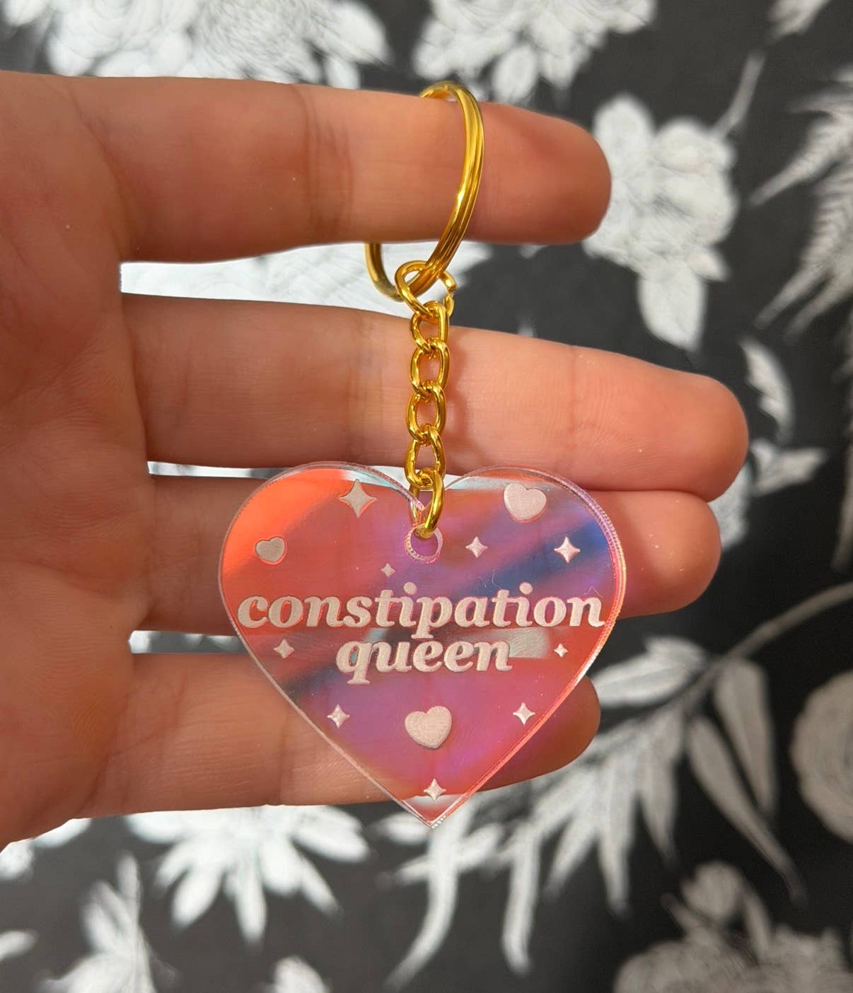 Constipation Queen Iridescent Acrylic Keychain