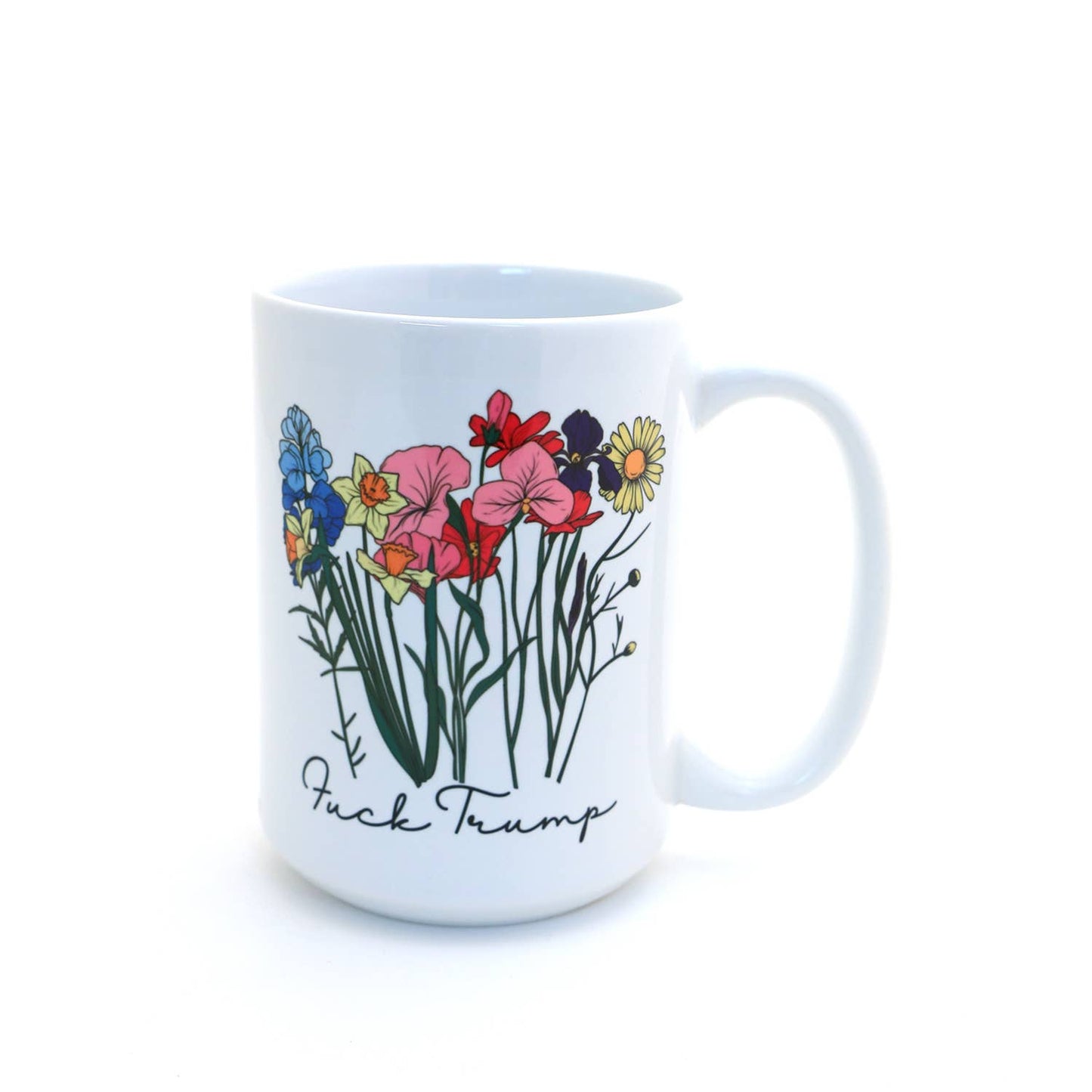 Anti Trump floral 15 oz. mug, Mature Language, Political