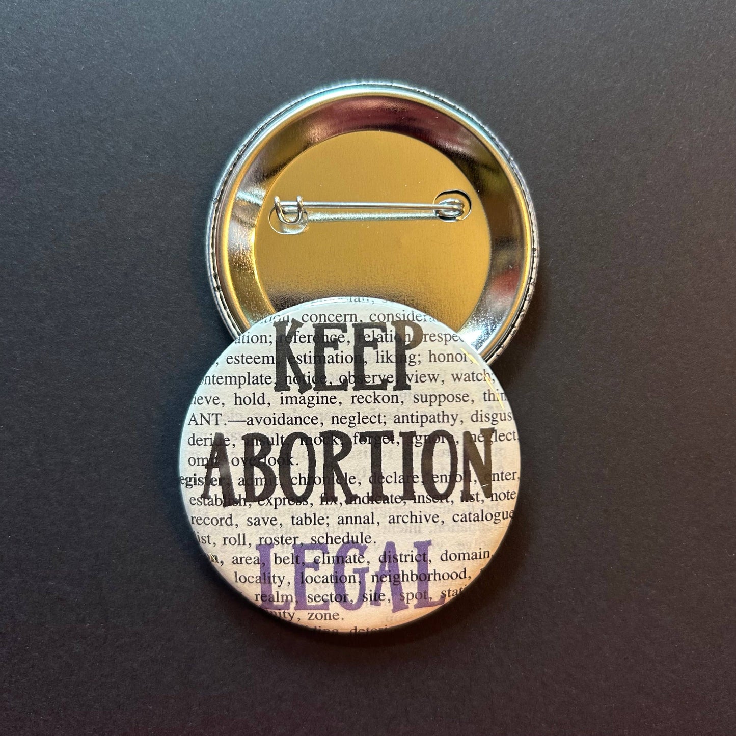 Keep abortion legal | Pin  | 2.25" | Feminist