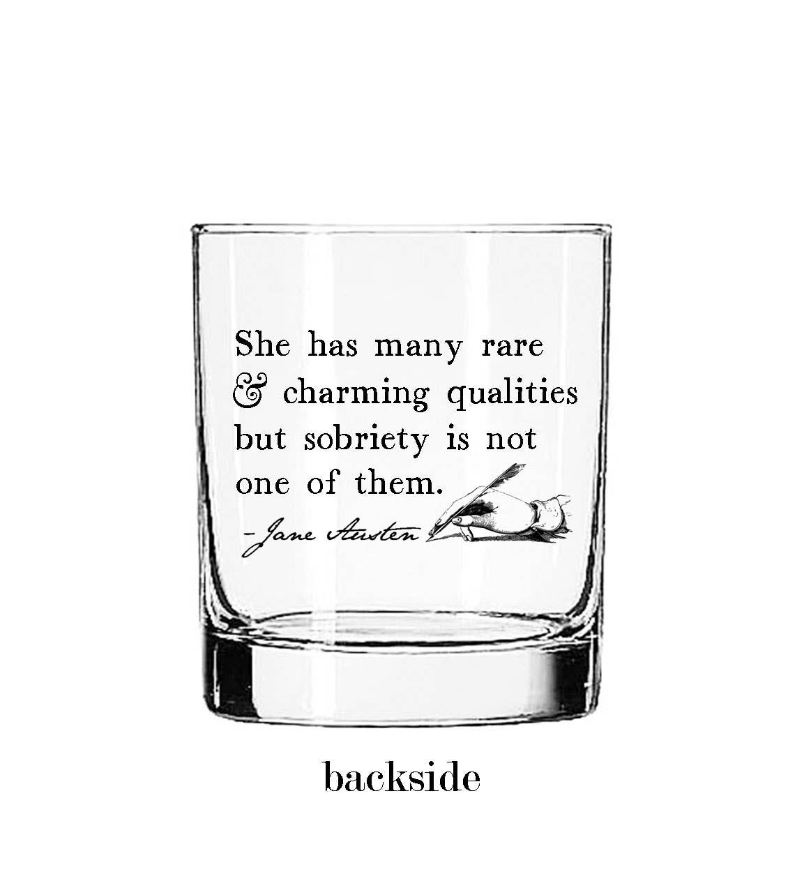 Jane Austen Sassy Sobriety Quote Glass Tumbler