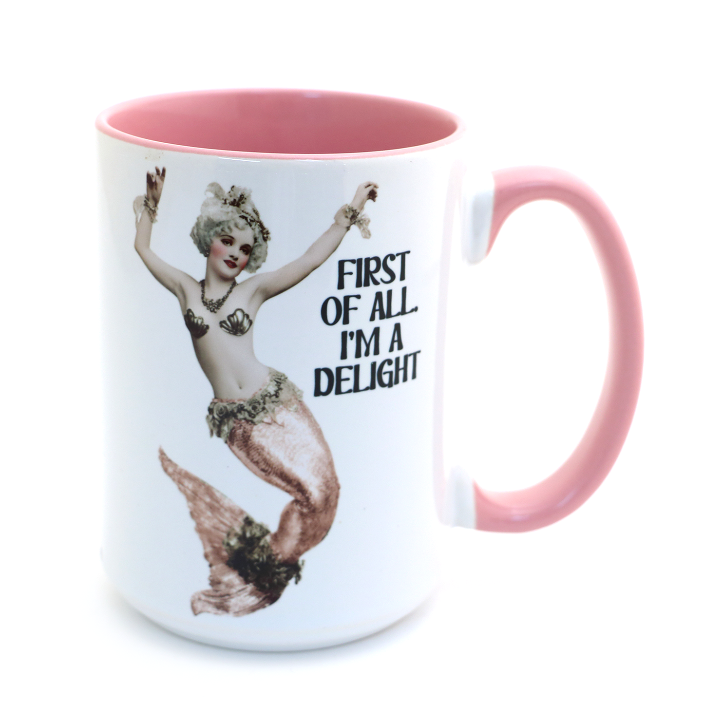 Delightful Mermaid mug, funny coastal nautical gift, 15 oz