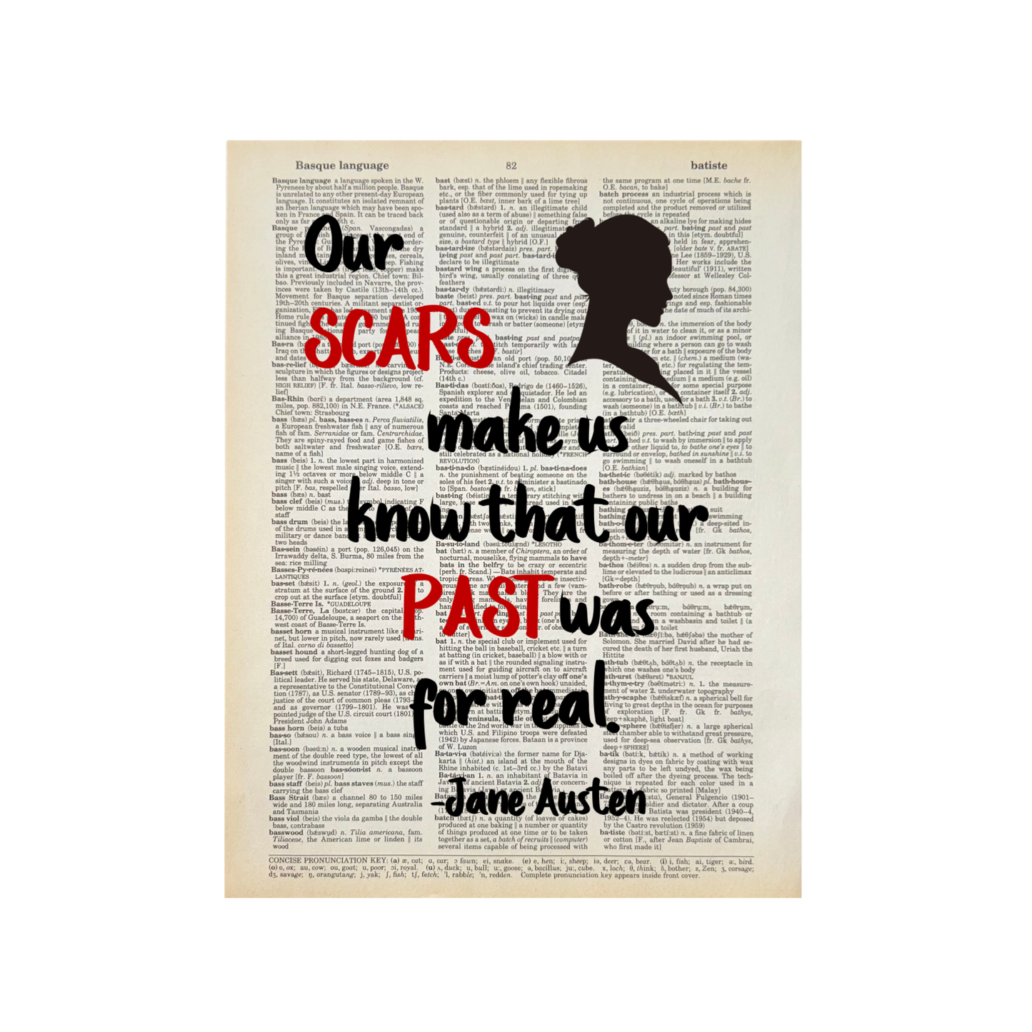 Our scars make us | Dictionary Print | Vintage Book Art