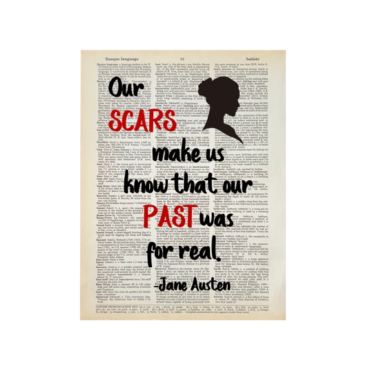 Our scars make us | Dictionary Print | Vintage Book Art